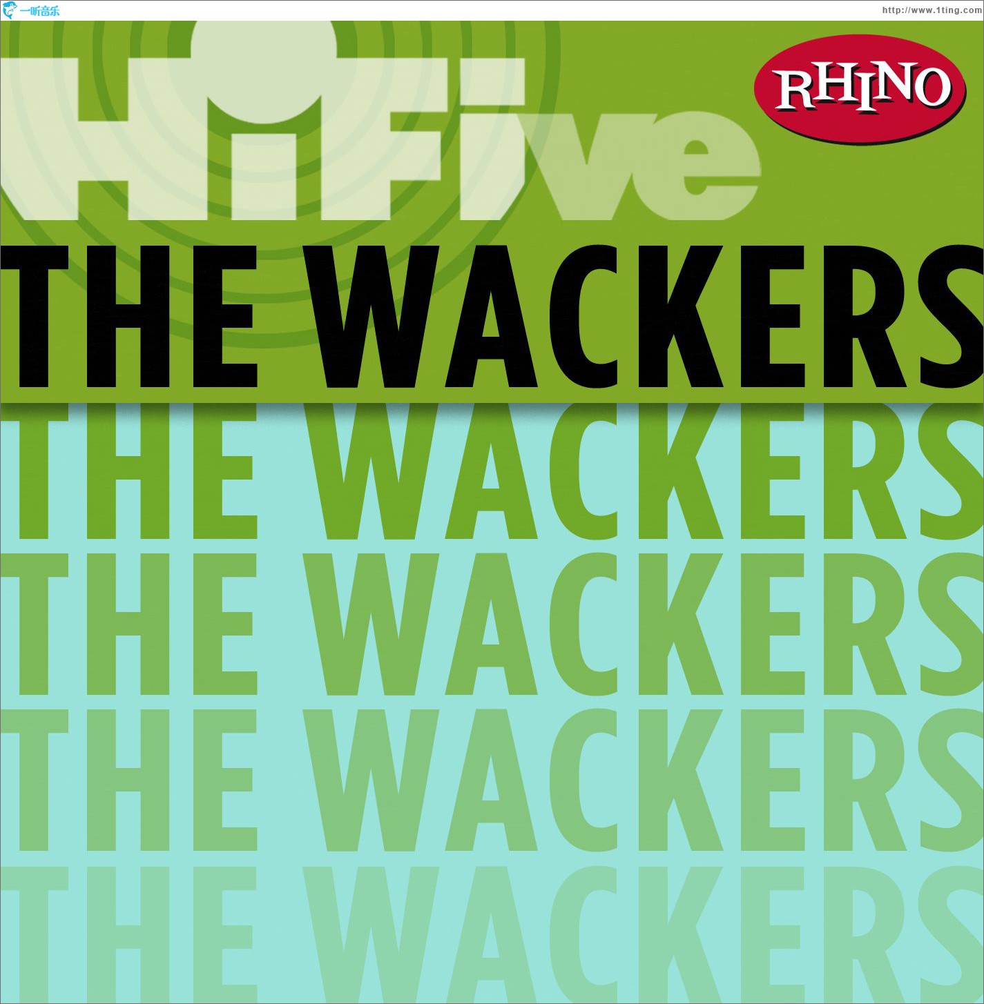 Rhino Hi-Five: The Wackers