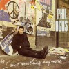 Phil Ochs Here's To The State Of Mississippi 试听