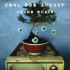 Cool For August Don't Wanna Be Here (Album Version) 试听