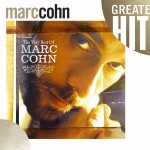The Very Best Of Marc Cohn [Digital Version]详情