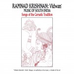 Vidwan: Music of South India -- Songs Of The Carnatic Tradition