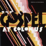 The Gospel At Colonus [Original Cast Recording]详情