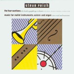 The Four Sections / Music for Mallet Instruments, Voices and Organ详情