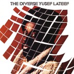 The Diverse Yusef Lateef详情