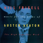 Music For The Films Of Buster Keaton: The High Sign/One Week详情