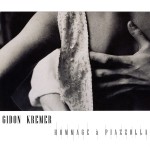 Hommage A Piazzolla & Peterburschsky详情