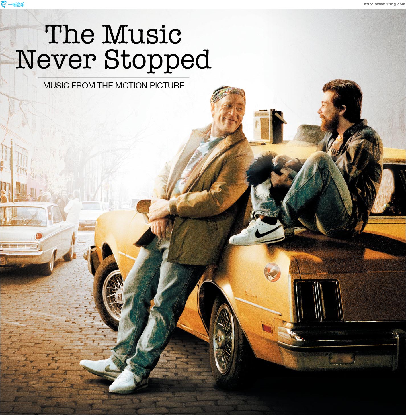 The Music Never Stopped (Music From The Motion Picture)