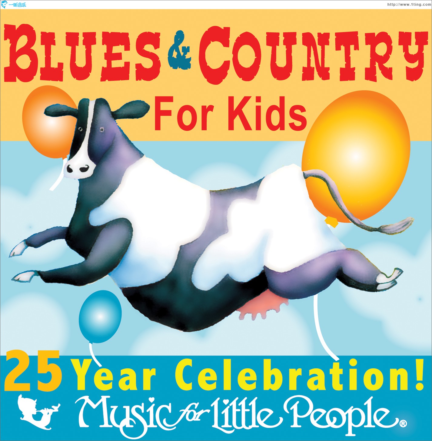 Music for Little People 25th Anniversary Blues And Country For Kids
