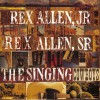 Rex Allen Jr. And Rex Allen Sr. Yippi Cry Yi (Album Version) 试听
