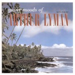 Many Moods Of Arthur Lyman详情