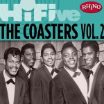 Rhino Hi-Five: The Coasters [Vol. 2]详情