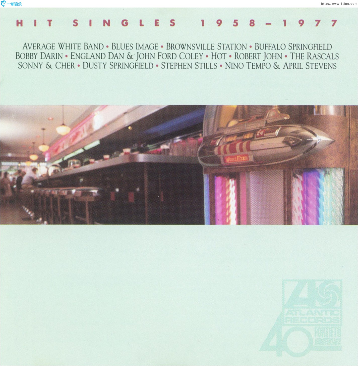 Atlantic Records 40th Anniversary: Hit Singles [1958-1977]