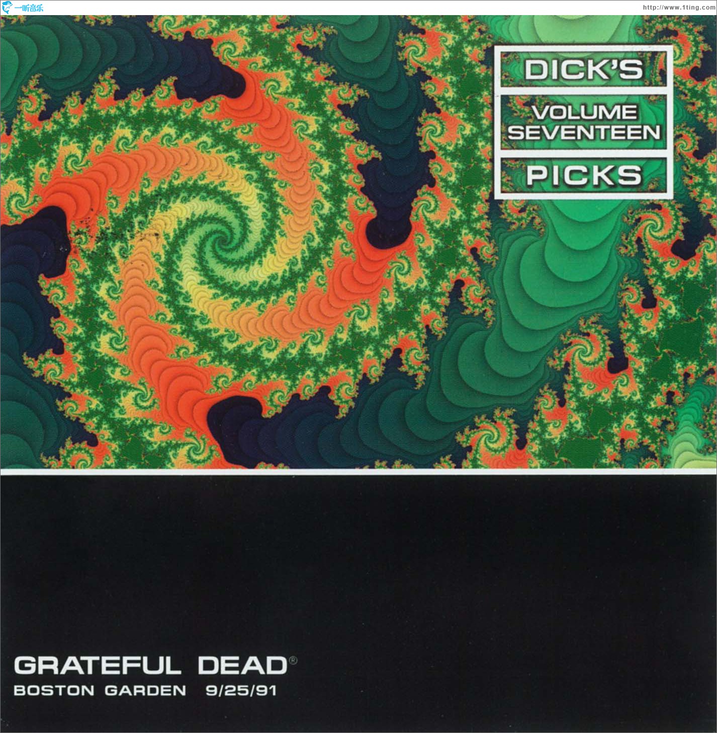 Dick's Picks Volume 17: Boston Garden 9/25/91
