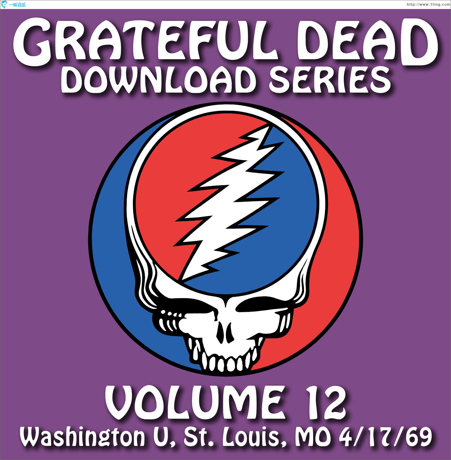 Grateful Dead Download Series Vol. 12: Washington U., St. Louis, MO, 4/17/69
