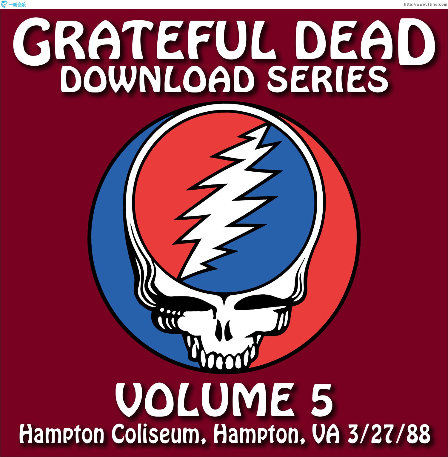Grateful Dead Download Series Vol. 5: Hampton Coliseum, Hampton, VA, 3/27/88
