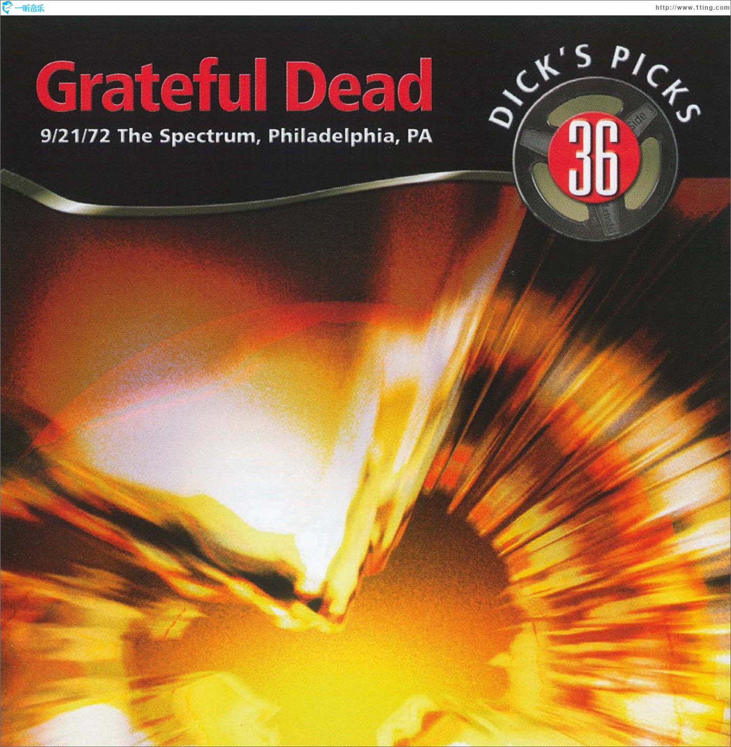 Dick's Picks Volume 36: 9/21/72 The Spectrum, Philadelphia, PA