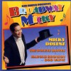 Broadway Micky