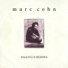 Marc Cohn Walking In Memphis 试听