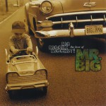 Big, Bigger, Biggest! The Best Of Mr. Big详情