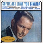 Softly As I Leave You