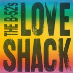 Love Shack [edit] / Channel Z [Digital 45]详情