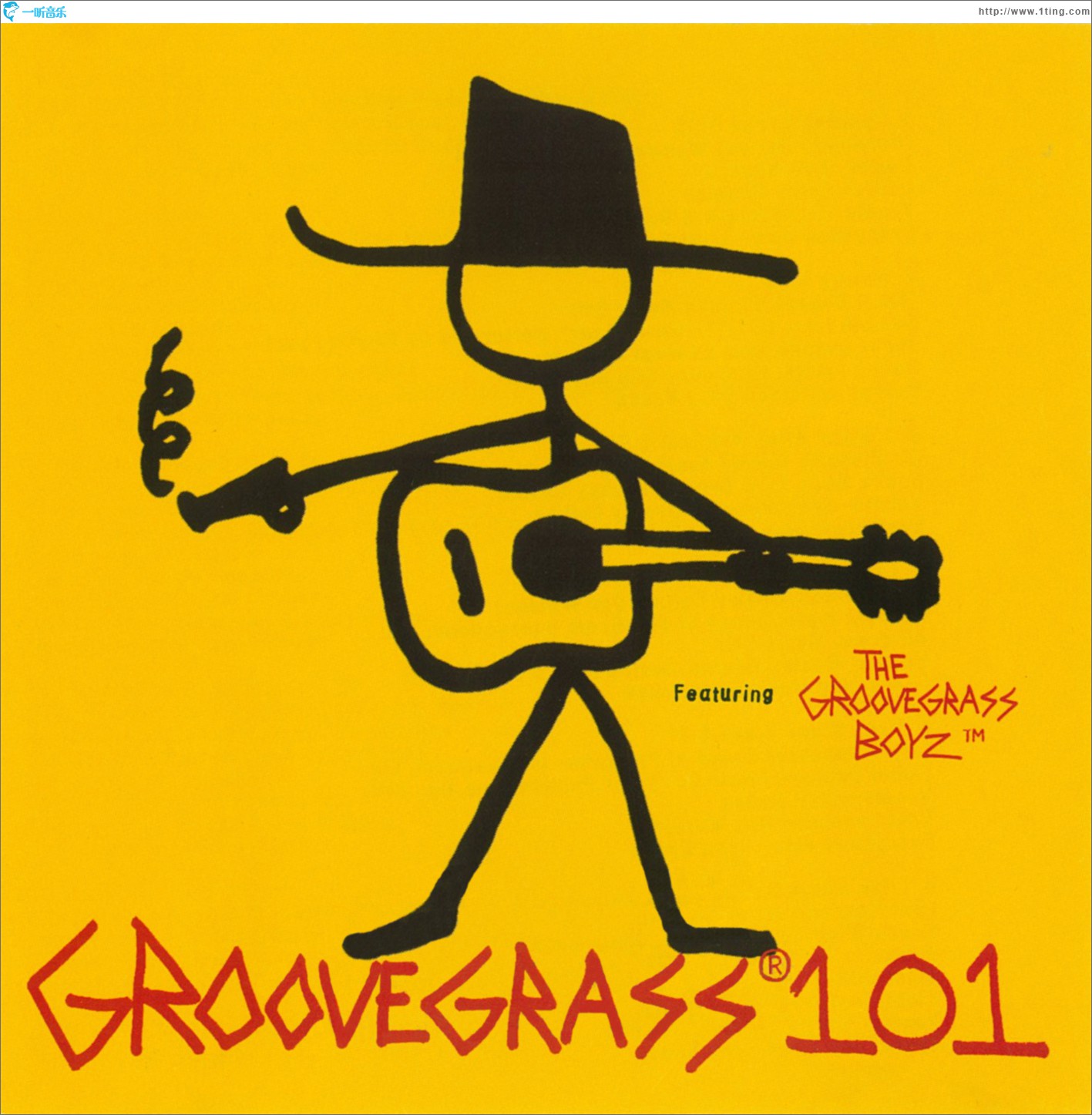 Groovegrass 101 featuring The Groovegrass Boyz
