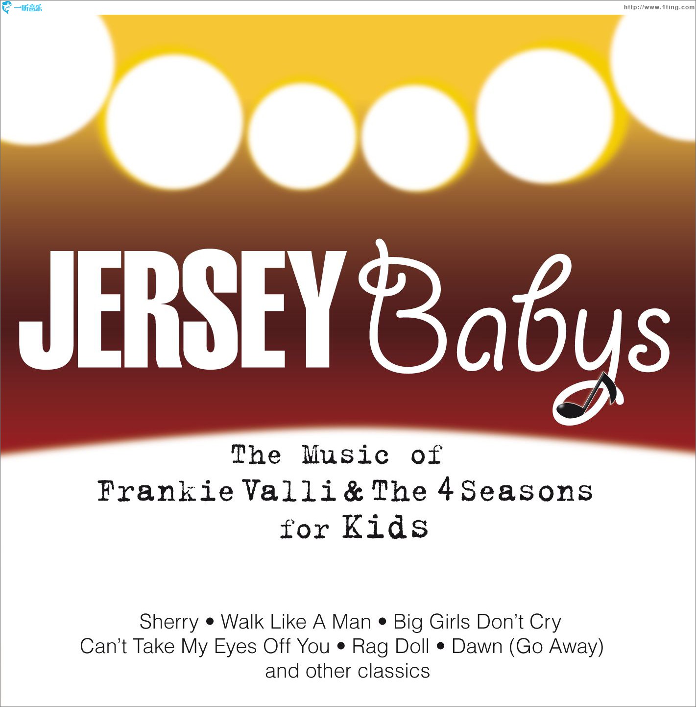 The Music Of Frankie Valli & The Four Seasons For Kids