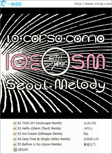10 CC X SM Seoul Melody