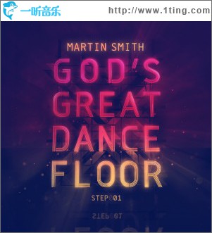 God's Great Dance Floor, Step 01