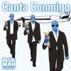 Blue Man Group Canta Conmigo [Original Mix] 试听