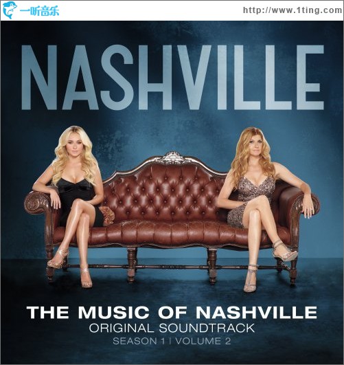 音乐之乡 The Music of Nashville, Season 1, Vol. 2 (Soundtrack)