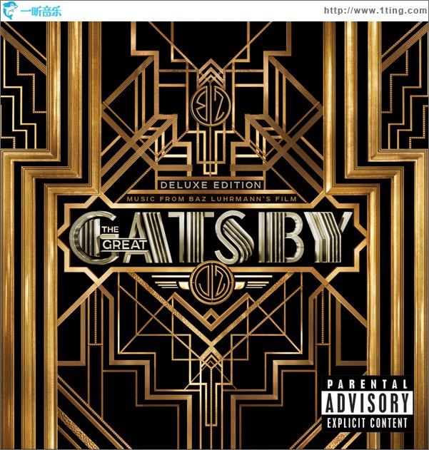 了不起的盖茨比 The Great Gatsby (Music from Baz Luhrmann's Film) [Deluxe Edition]