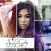 Jessica Sanchez Right To Fall 试听