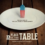 餐桌之上 A Place At The Table Soundtrack