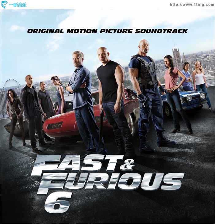 速度与激情6 Fast & Furious 6 (Original Soundtrack)