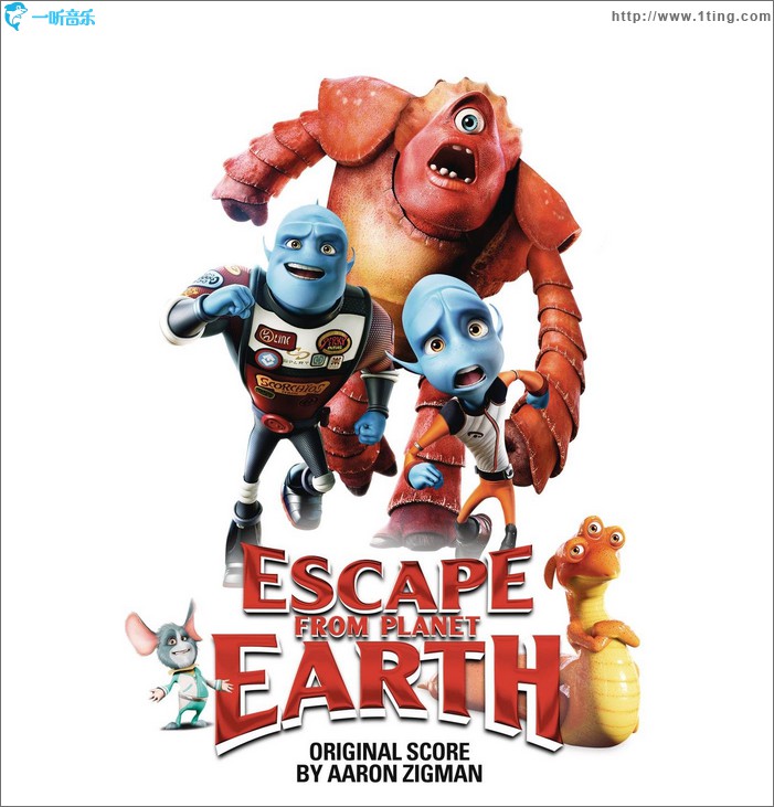 逃离地球 Escape from Planet Earth (Original Score)