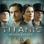 泰坦尼克号: 血与钢 Original Titanic Blood & Steel Soundtrack