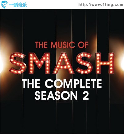 名声大噪 SMASH: The Complete Season Two Soundtrack