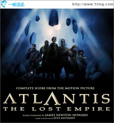 亚特兰蒂斯：失落的帝国 Atlantis: The Lost Empire Soundtrack CD1