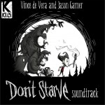饥荒 Don’t Starve Soundtrack