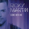 Ricky Martin Come With Me 试听