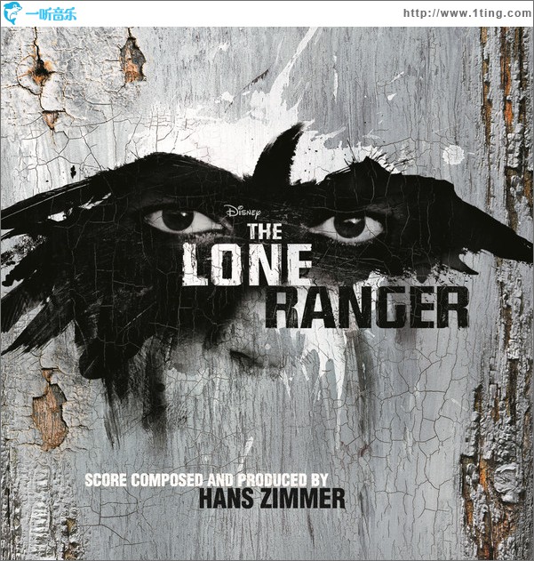 独行侠 The Lone Ranger (Original Motion Picture Score)