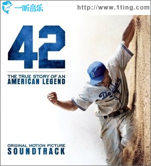 42号传奇 42: Original Motion Picture Soundtrack