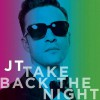 Justin Timberlake Take Back The Night(Single) 试听