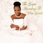The Gospel According To Patti LaBelle详情
