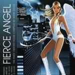 Fierce Angel: The Collection 2006详情