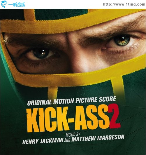 海扁王2 Kick-Ass 2 (Original Motion Picture Score)