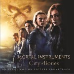 圣杯神器：骸骨之城 The Mortal Instruments: City of Bones (Original Motion Picture Soundtr