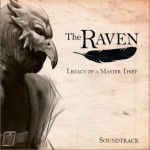 乌鸦：神偷的遗产 The Raven - Legacy of a Master Thief Soundtrack