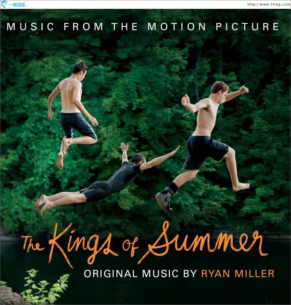 夏日之王 The Kings of Summer Soundtrack